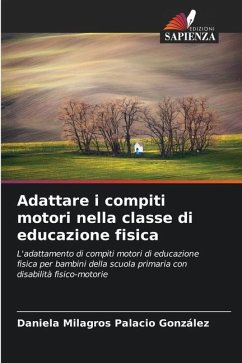 Adattare i compiti motori nella classe di educazione fisica - Palacio González, Daniela Milagros