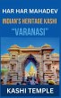 Indian's Heritage of Kashi 