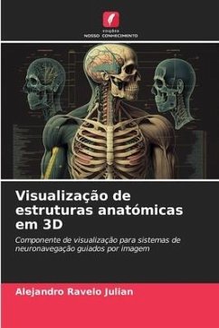 Visualização de estruturas anatómicas em 3D - Ravelo Julian, Alejandro