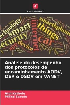 Análise do desempenho dos protocolos de encaminhamento AODV, DSR e DSDV em VANET - Kathole, Atul;Sarode, Milind