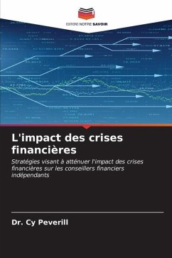 L'impact des crises financières - Peverill, Dr. Cy