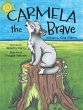 Carmela the Brave - Bild 1