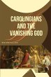 Carolingians and the Vanishing God - Bild 1
