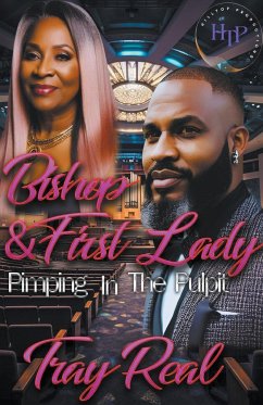 Bishop & First Lady Pimpin In The Pulpit - Real, Author Tray