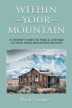 Within Your Mountain - Vasquez, Rick