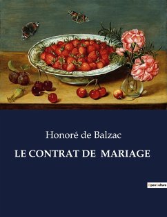 LE CONTRAT DE MARIAGE - de Balzac, Honoré