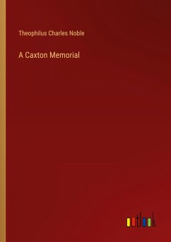 A Caxton Memorial