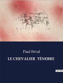 LE CHEVALIER TÉNEBRE