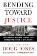 Bending Toward Justice - Bild 1