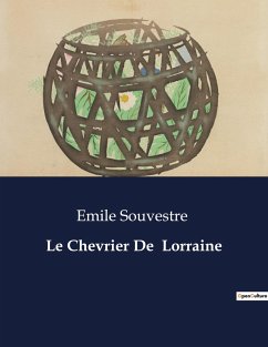 Le Chevrier De Lorraine - Souvestre, Emile