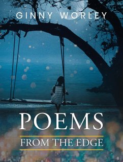 Poems From The Edge - Worley, Ginny