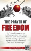 The Prayer of Freedom