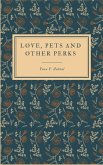 Love, pets and other perks