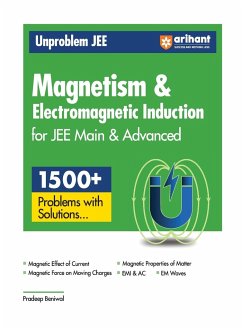 Arihant Unproblem JEE Magnetism & Electromagnetic Induction For JEE Main & Advanced - Beniwal, Pradeep