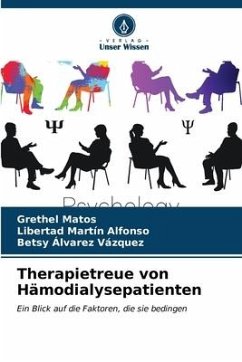 Therapietreue von Hämodialysepatienten - Matos, Grethel;Martín Alfonso, Libertad;Álvarez Vázquez, Betsy