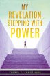 My Revelation...Stepping with Power - Bild 1