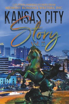 Kansas City Story, Vol. II - Writers, Midwest Romance