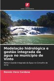 Modelação hidrológica e gestão integrada da água no município de Vinto