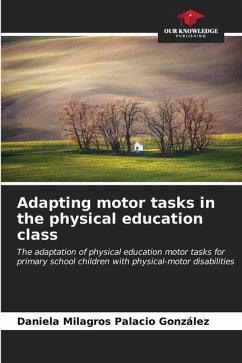 Adapting motor tasks in the physical education class - Palacio González, Daniela Milagros