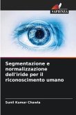 Segmentazione e normalizzazione dell'iride per il riconoscimento umano