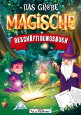 Das große magische Beschäftigungsbuch