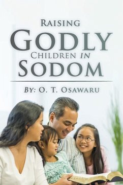 Raising Goldy Children In Sodom - Osawaru, O. T.