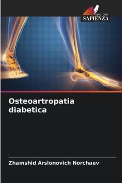Osteoartropatia diabetica - Norchaev, Zhamshid Arslonovich