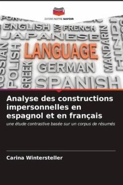 Analyse des constructions impersonnelles en espagnol et en français - Wintersteller, Carina