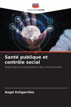 Santé publique et contrôle social - Estigarribia, Ángel