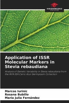 Application of ISSR Molecular Markers in Stevia rebaudiana - Iurinic, Marcos;Bubillo, Rosana;Fernández, Maria Julia