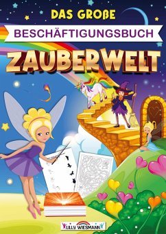 Cover Das große Beschäftigungsbuch Zauberwelt