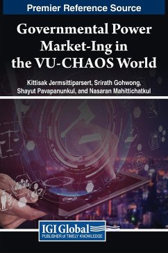 Governmental Power Market-Ing in the VU-CHAOS World - Jermsittiparsert, Kittisak; Gohwong, Srirath; Pavapanunkul, Shayut