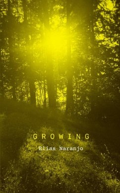 Growing - Naranjo, Elias