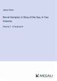 Derval Hampton; A Story of the Sea, In Two Volumes