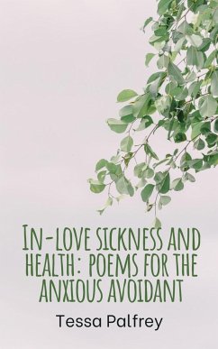 In-love sickness and health - Palfrey, Tessa