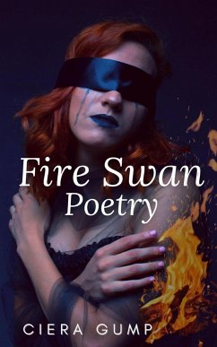 Fire Swan Poetry - Gump, Ciera