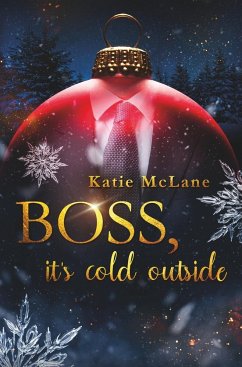Boss, it's cold outside - McLane, Katie