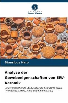 Analyse der Gewebeeigenschaften von EIW-Keramik - Haro, Stanslous