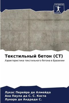 Textil'nyj beton (ST) - Perejra de Almejda, Lukas;da S. S. Kosta, Ana Paula;de Andrade S., Lunara