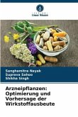 Arzneipflanzen: Optimierung und Vorhersage der Wirkstoffausbeute
