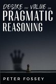 Desire and Value in Pragmatic Reasoning
