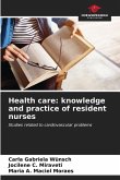 Health care: knowledge and practice of resident nurses