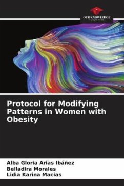 Protocol for Modifying Patterns in Women with Obesity - Arias Ibáñez, Alba Gloria;Morales, Belladira;Karina Macias, Lidia