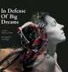 In Defense of Big Dreams - Bild 1