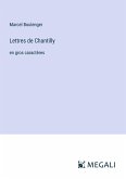 Lettres de Chantilly