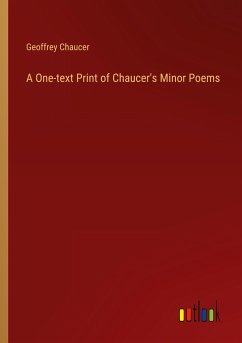 A One-text Print of Chaucer's Minor Poems