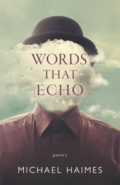 Words That Echo - Haimes, Michael