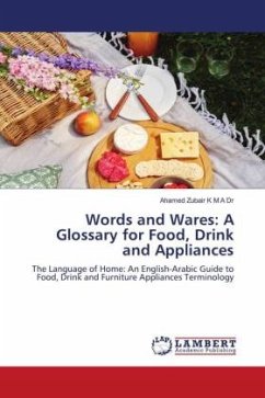 Words and Wares: A Glossary for Food, Drink and Appliances - Zubair K M A Dr, Ahamed