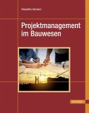 Projektmanagement im Bauwesen (eBook, PDF)