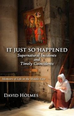 It Just So Happened (eBook, ePUB) - Holmes, David